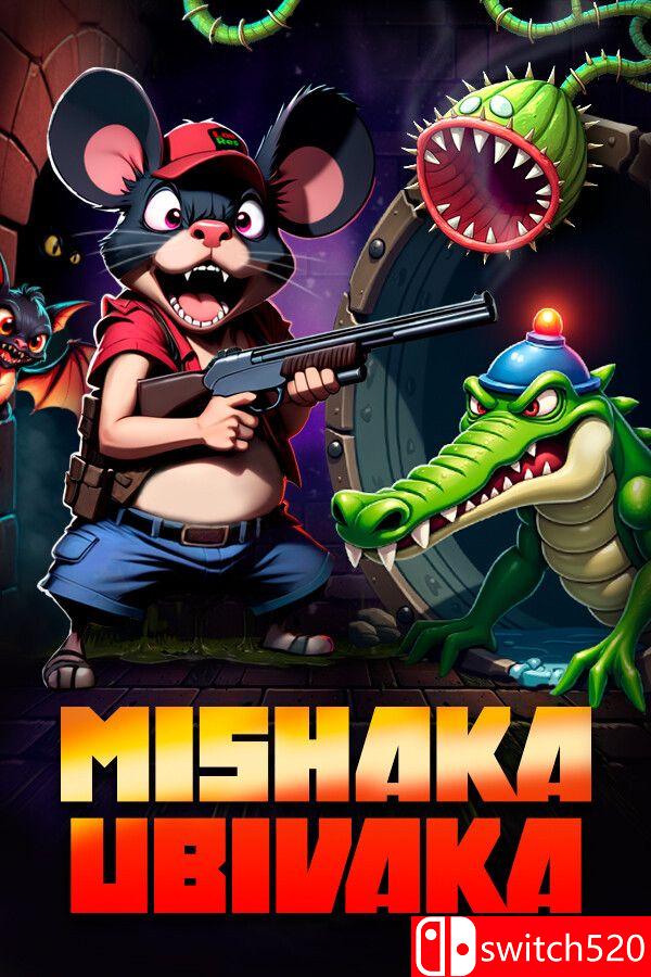 《米沙卡乌比瓦卡（Mishaka Ubivaka）》Build 16203610 [英文]-蚂蚁汇资源分享项目网