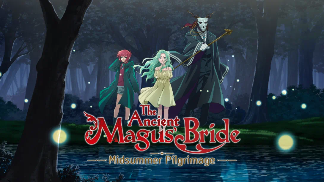 【英版】魔法使的新娘 盛夏幻影与梦中旅途 .The Ancient Magus’ Bride Midsummer Pilgrimage 日语-蚂蚁汇资源分享项目网
