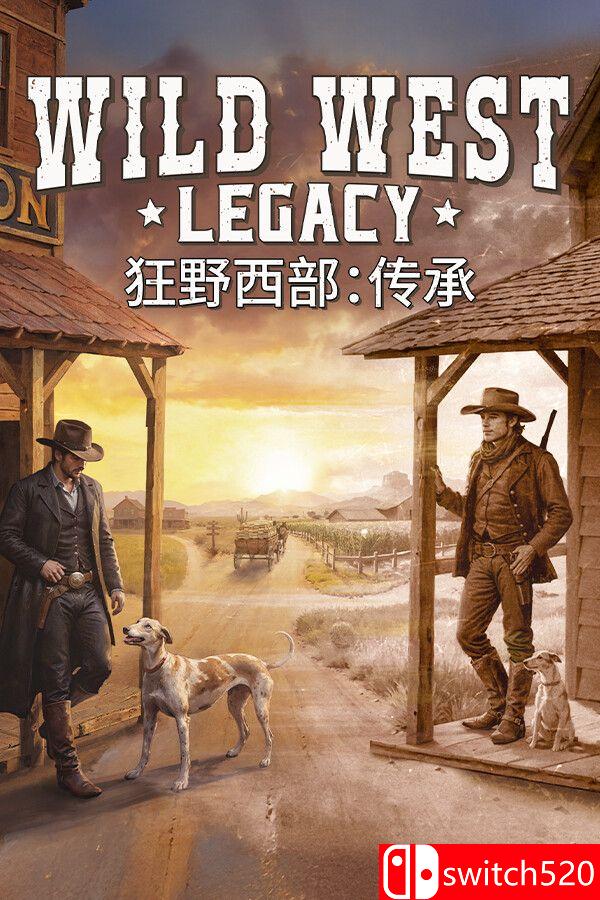 《狂野西部：传承（Wild West Legacy）》官方中文 [中文/英文]-蚂蚁汇资源分享项目网